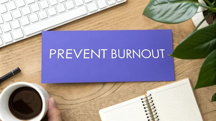 How to Prevent a Burnout: A Science-Backed Guide for Sustainable Success